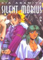 Couverture du livre « Silent Mobius T.6 » de Kia Asamiya aux éditions Generation Comics