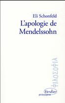 Couverture du livre « L'apologie de Mendelssohn » de Eli Schonfeld aux éditions Verdier