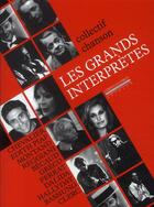 Couverture du livre « Les grands interprètes » de  aux éditions La Simarre