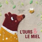 Couverture du livre « L'ours et le miel » de Marie-Noelle Horvath aux éditions La Joie De Lire