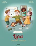 Couverture du livre « Lina : une amitié inattendue » de Nawale Rzk et Natalya Tariq aux éditions Kootoobi