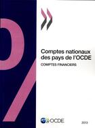 Couverture du livre « Comptes nationaux des pays de l'OCDE ; comptes financiers 2013 » de Ocde aux éditions Ocde