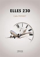 Couverture du livre « Elles 230 » de Callie Monset aux éditions Verone