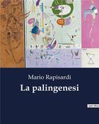 Couverture du livre « La palingenesi » de Rapisardi Mario aux éditions Culturea