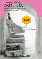 Couverture du livre « Procida - histoire du petit bijou marin du golfe de naples » de Montaldo Elisabetta aux éditions Zeraq
