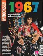 Couverture du livre « Les inrocks hs n 84 1967, psychedelisme et contestation avril 2017 » de  aux éditions Les Inrocks