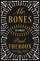 Couverture du livre « MR. BONES - TWENTY STORIES » de Paul Theroux aux éditions Hamish Hamilton