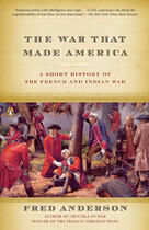 Couverture du livre « The War That Made America » de Anderson Fred aux éditions Penguin Group Us