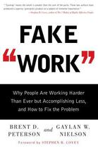 Couverture du livre « Fake Work » de Nielson Gaylan W aux éditions Gallery Books