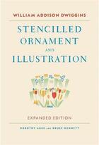 Couverture du livre « William addison dwiggins: stencilled ornament and illustration » de Kennett Bruce aux éditions Princeton Architectural