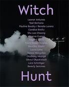 Couverture du livre « Witch Hunt » de Anne Ellegood et Connie Butler et Ann Philbin aux éditions Dap Artbook