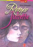 Couverture du livre « ROMEO ET JULIETTE » de William Shakespeare aux éditions Le Livre De Poche Jeunesse