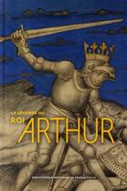 Couverture du livre « La légende du roi Arthur » de Thierry Delcourt aux éditions Seuil