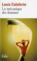 Couverture du livre « La mecanique des femmes » de Louis Calaferte aux éditions Gallimard