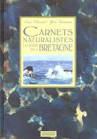 Couverture du livre « Carnts Naturalistes A La Pointe De Bretagne » de  aux éditions Nathan