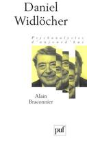 Couverture du livre « Daniel Widlocher » de Alain Braconnier aux éditions Puf