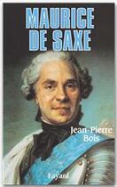 Couverture du livre « Maurice de Saxe » de Bois-J.P aux éditions Fayard