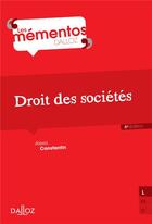 Couverture du livre « Droit des sociétés (6e édition) » de Alexis Constantin aux éditions Dalloz