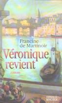 Couverture du livre « Veronique revient » de Martinoir Francine aux éditions Rocher