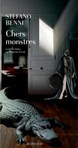Couverture du livre « Chers monstres » de Stefano Benni aux éditions Actes Sud