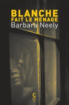 Couverture du livre « Blanche fait le ménage » de Barbara Neely aux éditions Cambourakis