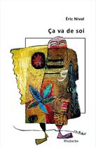 Couverture du livre « Ca va de soi » de Nival/Ben Dhiab aux éditions Rhubarbe