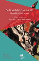 Couverture du livre « De l' Invisibilité à la visibilité : Visage(s) de l'inconvenant » de Garrait-Bourr Duale aux éditions Pu De Clermont Ferrand