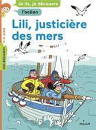 Couverture du livre « Lili, justicière des mers ! » de Benoit Broyart et Mathilde George aux éditions Milan
