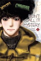 Couverture du livre « Don't call it mystery Tome 1 » de Yumi Tamura aux éditions Noeve Grafx