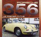 Couverture du livre « Porsche 356, le premier mythe » de Thibaut Amant aux éditions Etai