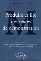 Couverture du livre « Produire et lire des textes de demonstration » de Barbin/Duval aux éditions Ellipses