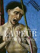 Couverture du livre « La peur au Moyen âge » de Samuel Sadaune aux éditions Ouest France