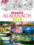 Couverture du livre « France almanach 2018 » de  aux éditions Ouest France