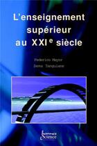 Couverture du livre « Agenda pour l'enseignement superieur au 21e siecle » de Mayor aux éditions Hermes Science Publications