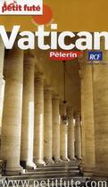 Couverture du livre « Vatican (édition 2008) » de Collectif Petit Fute aux éditions Le Petit Fute