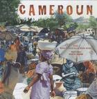 Couverture du livre « Cameroun » de D. & J. Reuss aux éditions Grandir