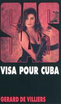 Couverture du livre « SAS T.93 ; visa pour Cuba » de Gerard De Villiers aux éditions Malko