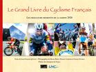 Couverture du livre « Le grand livre du cyclisme français ; les meilleurs moments de la saison (édition 2020) » de Jean-Francois Quenet aux éditions Cristel