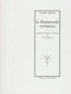 Couverture du livre « La pharmacopée universelle » de Nicolas Lemery aux éditions Manucius
