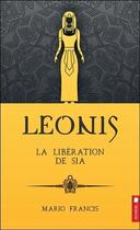 Couverture du livre « Leonis t.7 ; la libération de Sia » de Mario Francis aux éditions Pochette Inc