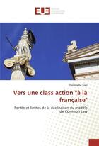 Couverture du livre « Vers une class action 