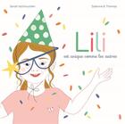 Couverture du livre « Lili est unique comme les autres » de Sarah Iaichouchen aux éditions Publishroom Factory