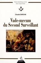 Couverture du livre « Vade-mecum du second surveillant » de Claude Darche aux éditions Dervy