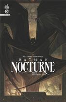 Couverture du livre « Batman - nocturne Tome 3 » de Ivan Reis et Ram V. et Collectif aux éditions Urban Comics