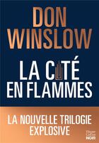 Couverture du livre « La cité en flammes t.1 » de Don Winslow aux éditions Harpercollins