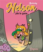 Couverture du livre « Nelson Tome 4 : plie le game » de Christophe Bertschy aux éditions Dupuis