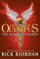 Couverture du livre « Heroes of Olympus: The Demigod Diaries » de Rick Riordan aux éditions Penguin Books Ltd Digital