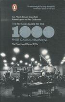 Couverture du livre « Penguin Guide To The 1000 Finest Classical Recordings, The » de Ivan March Et Al aux éditions Adult Pbs