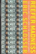 Couverture du livre « Reefer Madness » de Eric Schlosser aux éditions Houghton Mifflin Harcourt