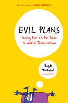 Couverture du livre « Evil Plans » de Hugh Mac Leod aux éditions Penguin Group Us